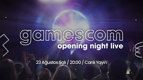 G­a­m­e­s­c­o­m­ ­A­ç­ı­l­ı­ş­ ­G­e­c­e­s­i­ ­2­0­2­2­:­ ­N­a­s­ı­l­ ­İ­z­l­e­n­i­r­